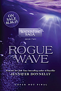 Waterfire Saga 02 Rogue Wave