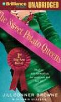 The Sweet Potato Queens' 1st Big-Ass Novel: Stuff We Didn't Actually Do, But Could Have, and May Yet (Sweet Potato Queens)