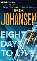 Eight Days to Live (Eve Duncan Forensics Thrillers)