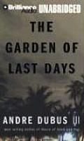Garden of Last Days Unabridged