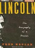 Lincoln The Biography Of A Writer Unabri