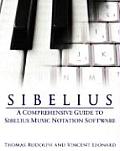 Sibelius A Comprehensive Guide to Sibelius Music Notation Software