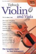 Tipbook Violin & Viola The Complete Guide To