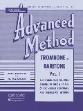 Rubank Advanced Method Trombone or Baritone Volume 1