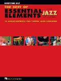 The Best of Essential Elements for Jazz Ensemble: 15 Selections from the Essential Elements for Jazz Ensemble Series - Baritone Sax