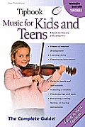 Tipbook Music for Kids The Complete Guide
