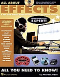 All about Effects A Fun & Simple Guide to Understanding Music Effects