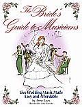 Brides Guide to Musicians Live Wedding Music Made Easy & Affordable