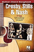 Crosby Stills & Nash Guitar Chord Songbook