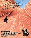 Pink Floyd The Black Strat Revised & Updated 3rd Ed A History of David Gilmours