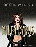 Miley Cyrus Cant Be Tamed Piano Vocal Guitar