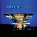 Modern Cabin New Designs for an American Icon