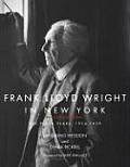 Frank Lloyd Wright in New York The Plaza Years 1954 1959