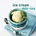 Ice Cream Mix Ins Easy Homemade Treats Easy Homemade Treats