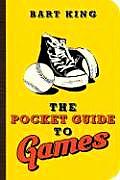 Pocket Guide To Games