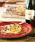 Pizza & Wine Authentic Italian Recipes &