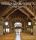 Bernard Maybeck: Architect of Elegance