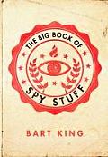 Big Book of Spy Stuff