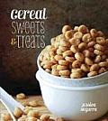 Cereal Sweets & Treats