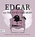 Edgar & the Tattle Tale Heart