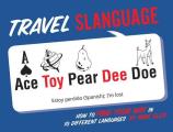 Travel Slanguage How to Find Your Way in 10 Different Languages