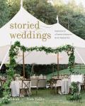 Storied Weddings Inspiration for a Timeless Celebration That Is Perfectly You