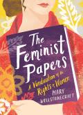 Feminist Papers A Vindication of the Rights of Women