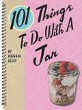 101 Things to Do with a Jar