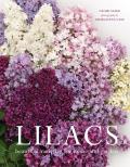 Lilacs Beautiful Varieties for Home & Garden