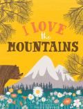 I Love the Mountains board book