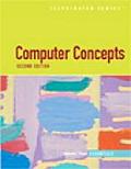 Computer Concepts Illustrated: Essentials (Illustrated)