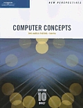 Computer Concepts with CDROM (New Perspectives)