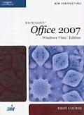 Microsoft Office 2007 Vista Ed First Course