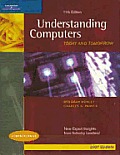 Understanding Computers: Today & Tomorrow, Eleventh Edition, Comprehensive, 2007 Update Edition