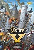 Henry V: Classic Graphic Novel Collection [With 2 CDs]