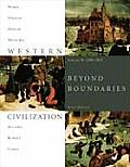 Western Civilization Volume B 1300 1815 Beyond Boundaries