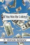 If You Won the Lottery