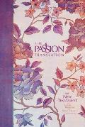 Passion Translation New Testament 2nd Edition Peony With Psalms Proverbs & Song of Songs