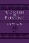 31 Decrees of Blessing for Women