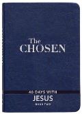 Chosen Book Two 40 Days with Jesus