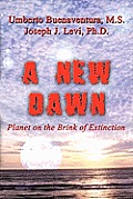 A New Dawn: Planet on the Brink of Extinction