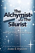 The Alchymist and the Silurist: A Historical Novel