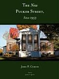 The New Pucker Street, Since 1953