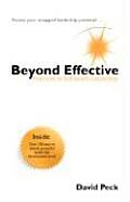 Beyond Effective: Practices in Self-Aware Leadership
