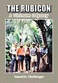 The Rubicon: A Vietnam Odyssey
