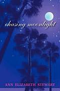 Chasing Moonlight