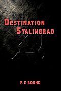 Destination Stalingrad