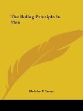 The Ruling Principle in Man