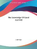 Knowledge Of Good & Evil