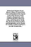 Richardson's Monitor of Free-Masonry; Being a Practical Guide to the Ceremonies in All the Degrees Conferred in Masonic Lodges, Chapters, Encampments,